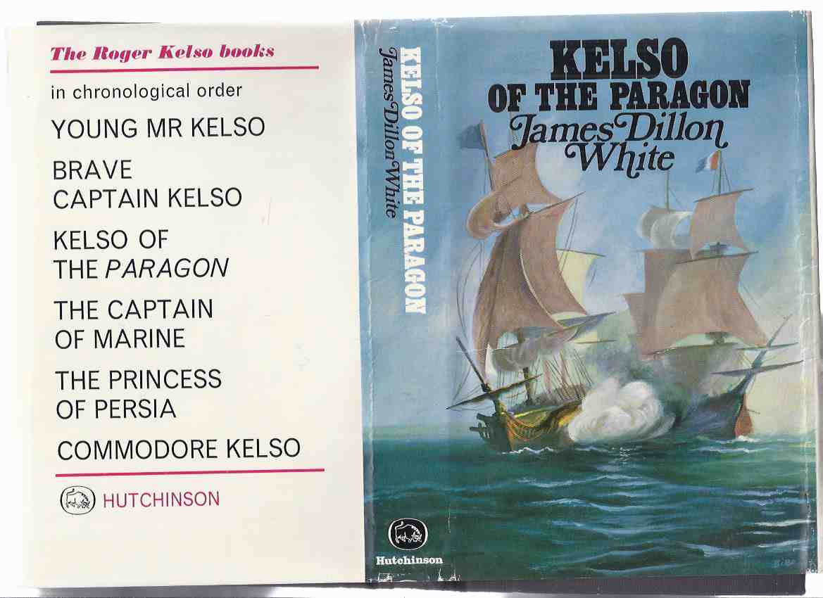 Image for Kelso of the Paragon: A Roger Kelso Adventure ---by James Dillon White