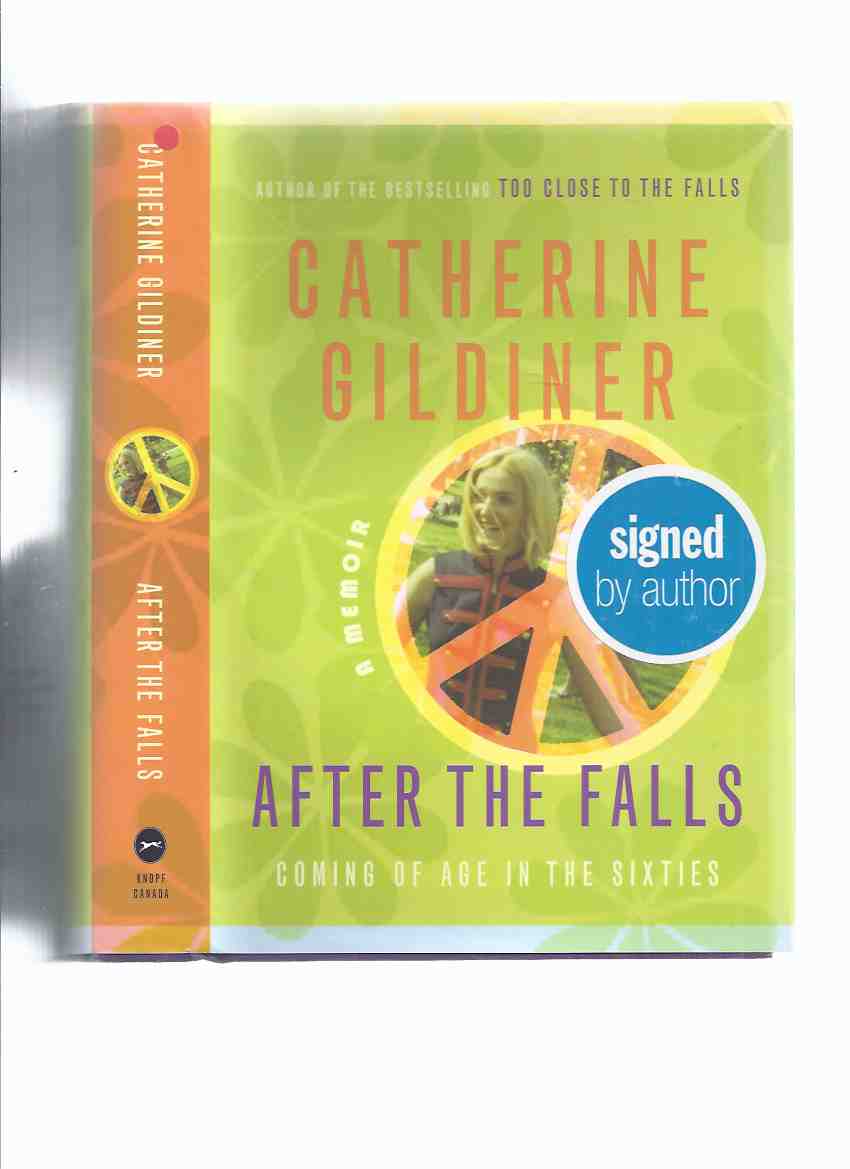 Image for After the Falls: Coming of Age in the Sixties ---a Signed Copy ( 60s / 60's )