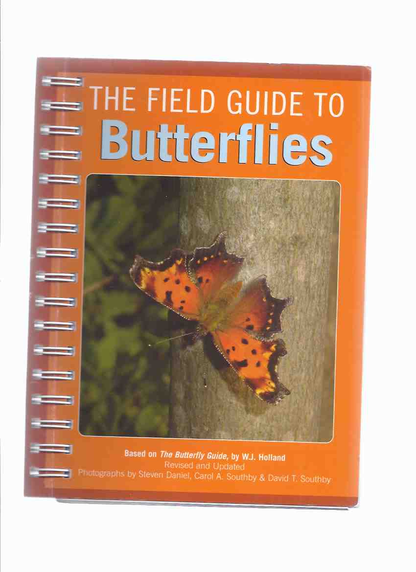 Image for Field Guide to Butterflies -by W J Holland ( Revised and Updated Edition of The Butterfly Guide )