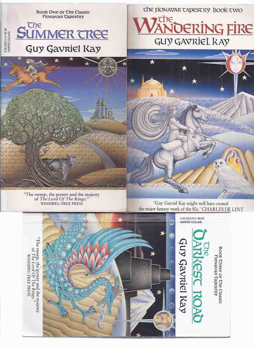 Image for The Fionavar Tapestry: The Summer Tree ---with The Wandering Fire (signed and inscribed) ---with The Darkest Road -Books 1, 2 and 3-- THREE Volumes in Uniform Format