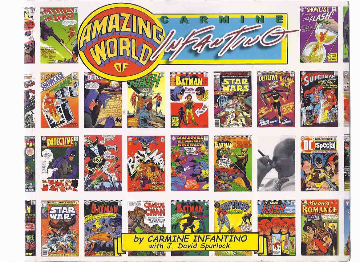Image for The Amazing World of Carmine Infantino: An Autobiography ( Comic Artist / Illustrator / Art )
