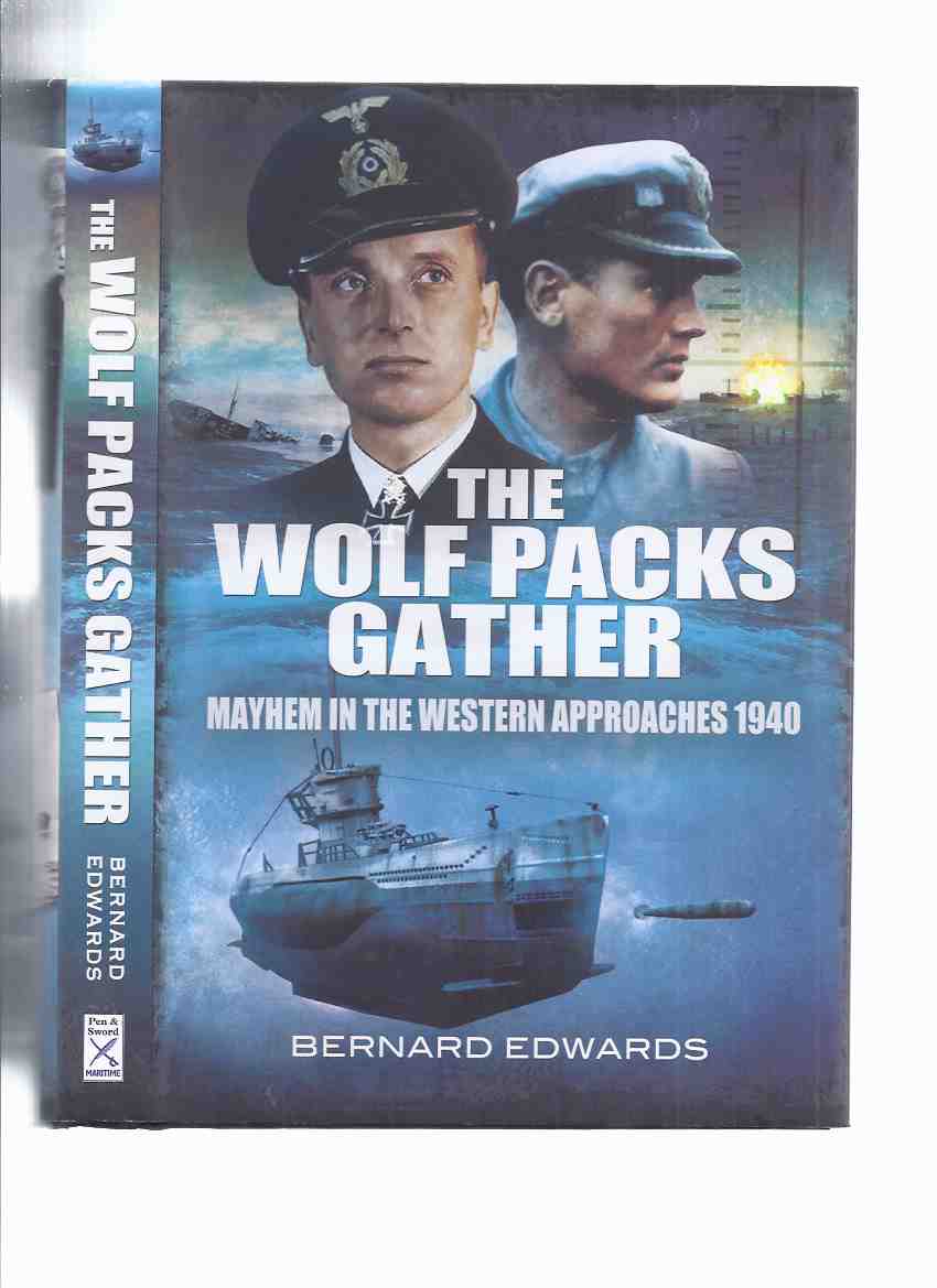 Image for The Wolf Packs Gather: Mayhem in the Western Approaches 1940 ( Admiral Doenitz / U-Boats / Atlantic )
