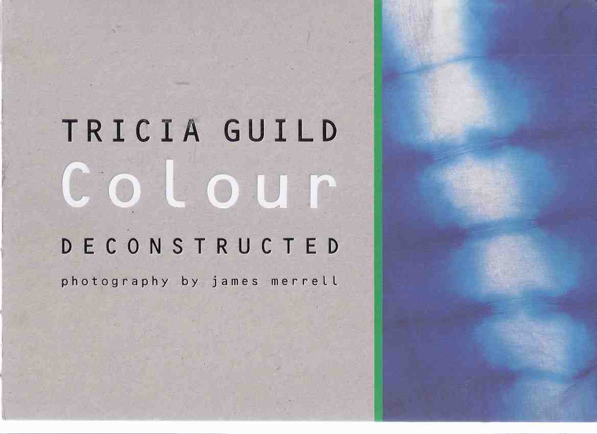 Image for Colour Deconstructed -by Tricia Guild ( Color )