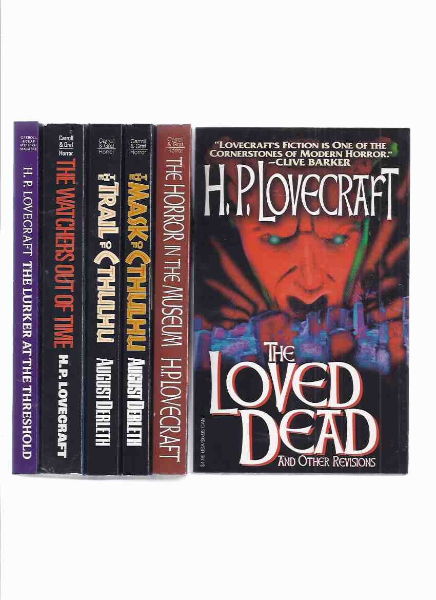 Image for The Lurker at the Threshold; The Watchers Out of Time; The Trail of Cthulhu; The Mask of Cthulhu; The Horror in the Museum; The Loved Dead - H P Lovecraft and others--6 Volumes ( Night Ocean; Innsmouth Clay; Dark Brotherhood; etc)