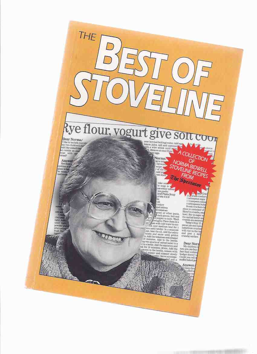 Image for The Best of Stoveline: A Collection of Norma Bidwell Stoveline Recipes from The ( Hamilton ) Spectator -by Norma Bidwell ( Cookbook / Cook Book )