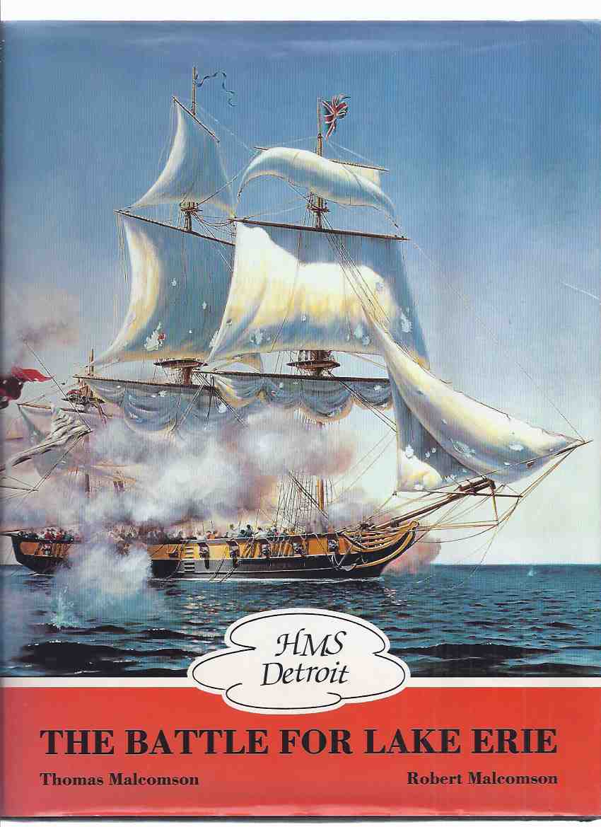 Image for HMS DETROIT: The Battle for Lake Erie ( War of 1812 / H.M.S. )