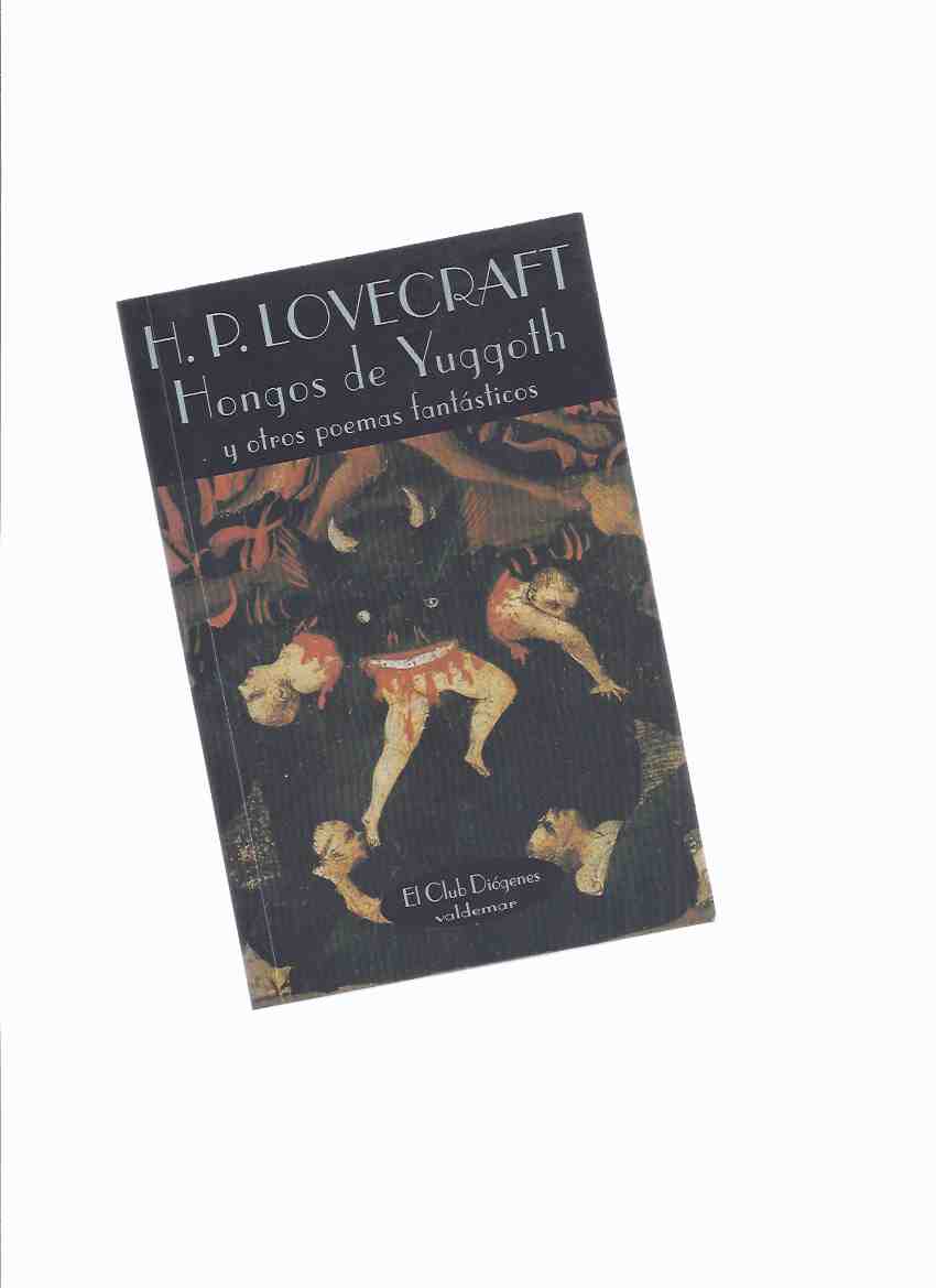 Image for Hongos De Yuggoth y Otros Poemas Fantasticos -by H P Lovecraft ( Spanish Edition of Fungi from Yuggoth )
