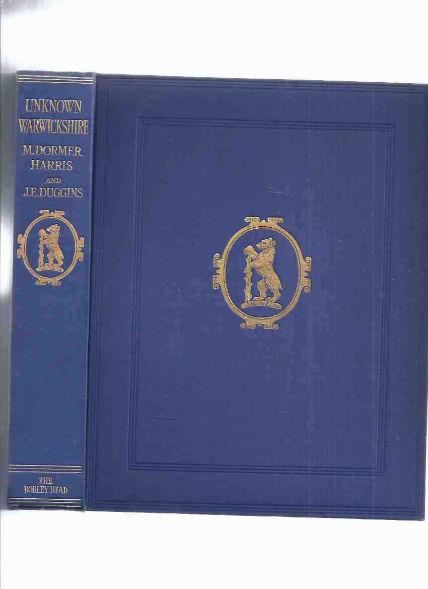Image for Unknown Warwickshire -by Mary Dormer Harris, Illustrated By J E ( James Edward ) Duggins ( West Midlands, England )