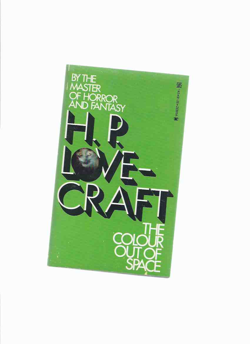 Image for The Colour Out of Space -by H P Lovecraft (Picture in the House, Call Cthulhu, Cool Air, Whisperer in Darkness, Terrible Old Man, Shadow Out of Time) (Color)