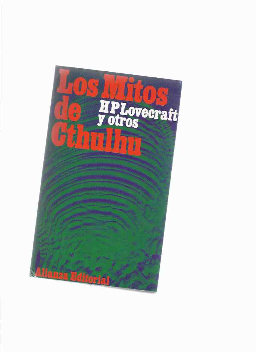 Image for Los Mitos De Cthulhu: H P Lovecraft y Otros ( Spanish Edition / Cthulhu Mythos Stories )