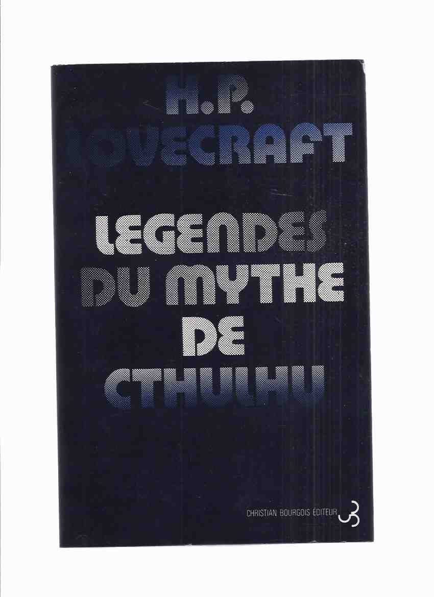 Image for Legendes Du Mythe De Cthulhu -by H P Lovecraft and Others ( French Edition of Tales of the Chtulhu Mythos )