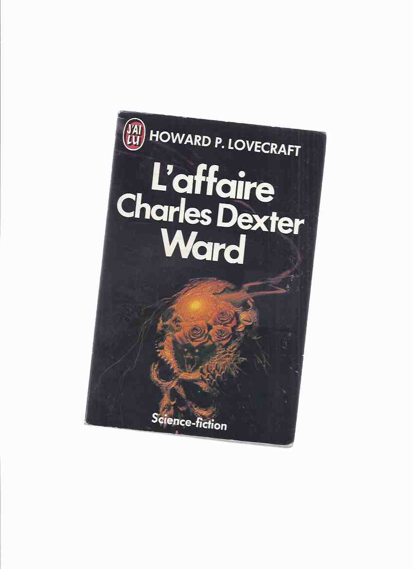 Image for L'Affaire Charles Dexter Ward --by H P Lovecraft ( French Edition of The Case of CDW )