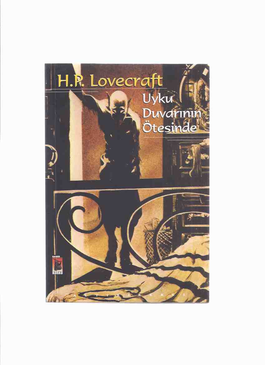 Image for Uyku Duvannin Otesinde -by H P Lovecarft ( Turkish Edition / Beyond the Wall of Sleep and Other Stories )