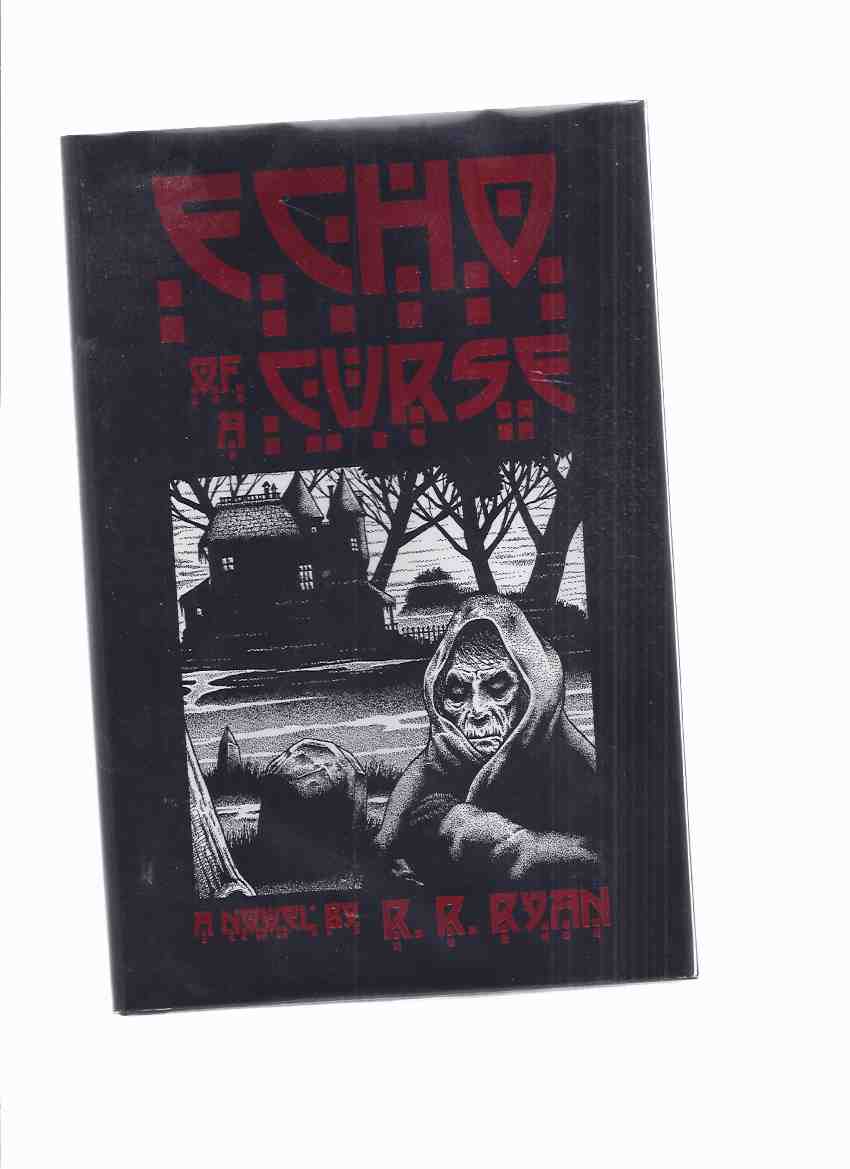Image for Echo of a Curse -by R R Ryan ( Midnight House Edition )