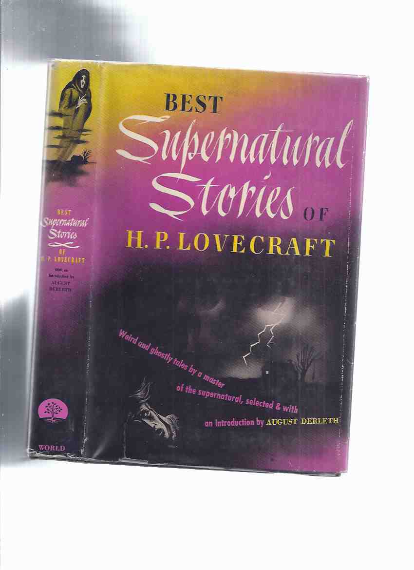 Image for Best Supernatural Stories of H P Lovecraft (one of Two Variant Editions ) / Tower Mystery Series ( Dunwich Horror; Call of Cthulhu; Haunter of the Dark; Colour Out of Space; The Outsider; Pickman's Model; Something About Howard Phillips Lovecraft; etc)