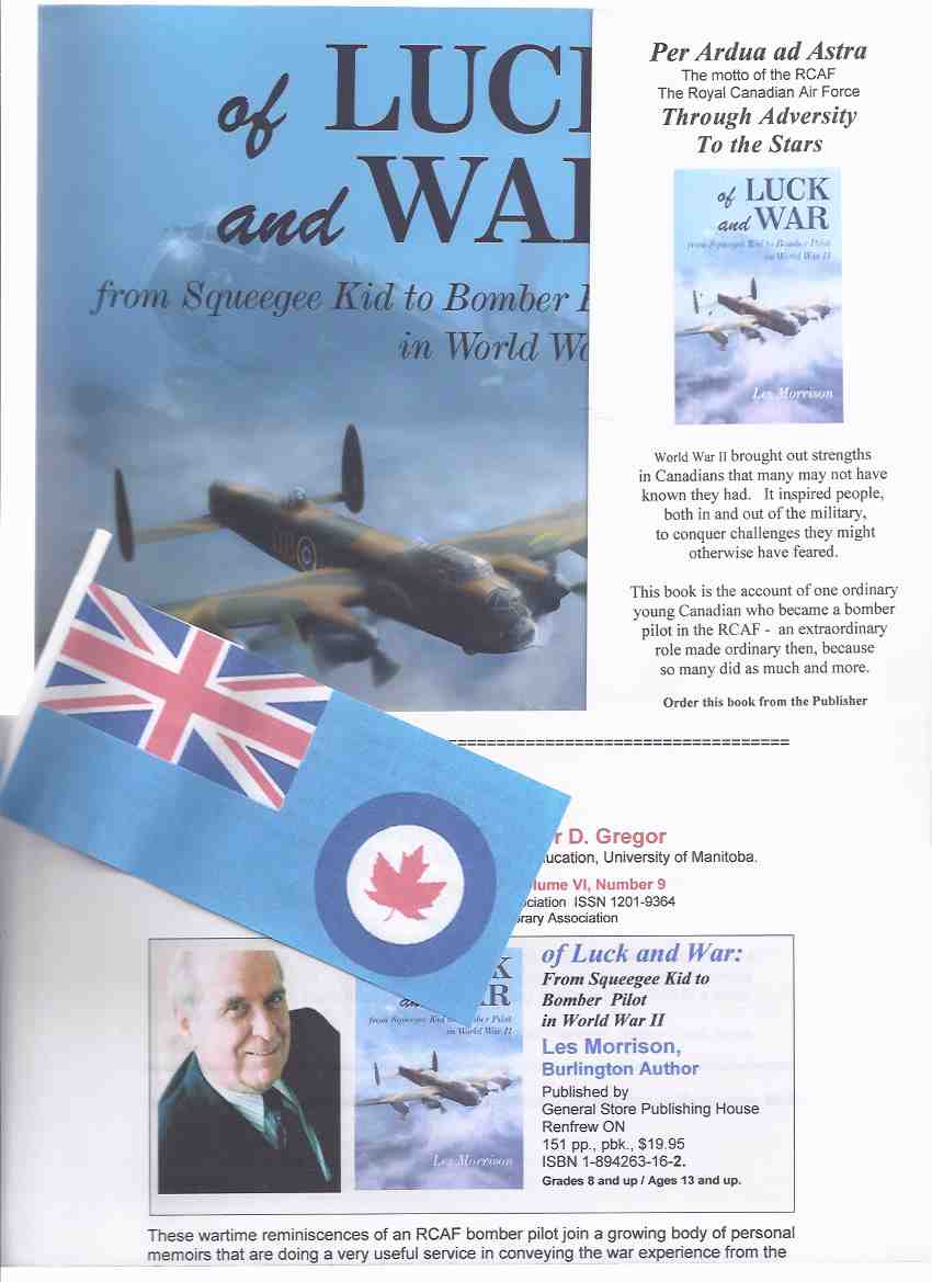 Image for Of Luck and War: From Squeegee Kid to Bomber Pilot in World War II -a Signed Copy ( RCAF Lancaster Bomper Pilot Memoirs / R.C.A.F. / Royal Canadian Air Force )( Tiger Squadron )