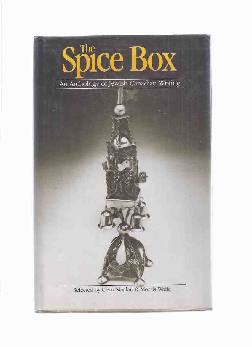 Image for The Spice Box: An Anthology of Jewish Canadian Writing