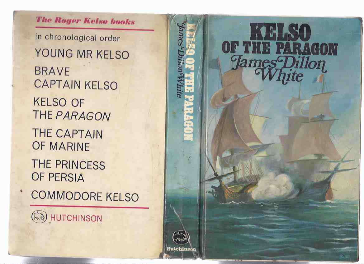 Image for Kelso of the Paragon: A Roger Kelso Adventure ---by James Dillon White