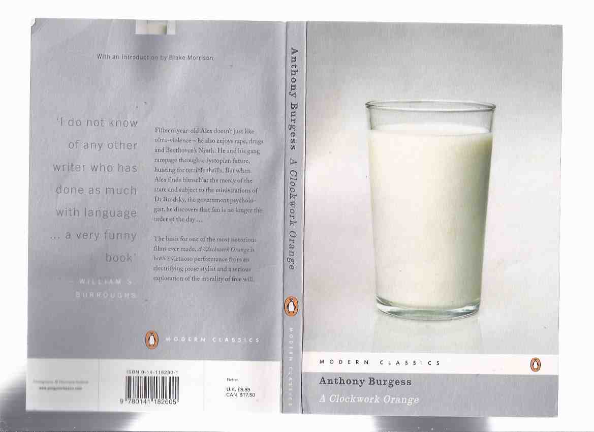 A Clockwork Orange ---by Anthony Burgess --- Penguin Modern Classics Series (includes the 7th Chapter ) Image for A Clockwork Orange ---by Anthony Burgess --- Penguin Modern Classics Series (includes the 7th Chapter )