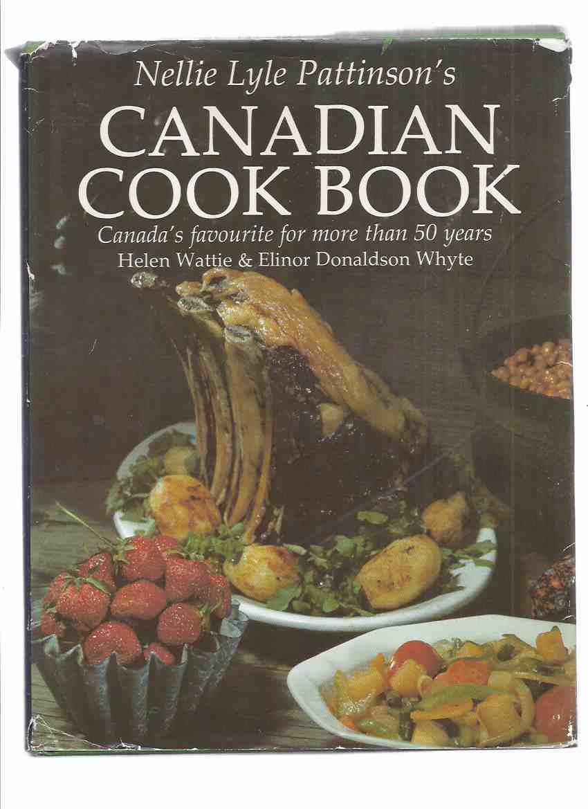 Image for Nellie Lyle Pattinson's Canadian Cook Book ( Cookbook / Recipes )
