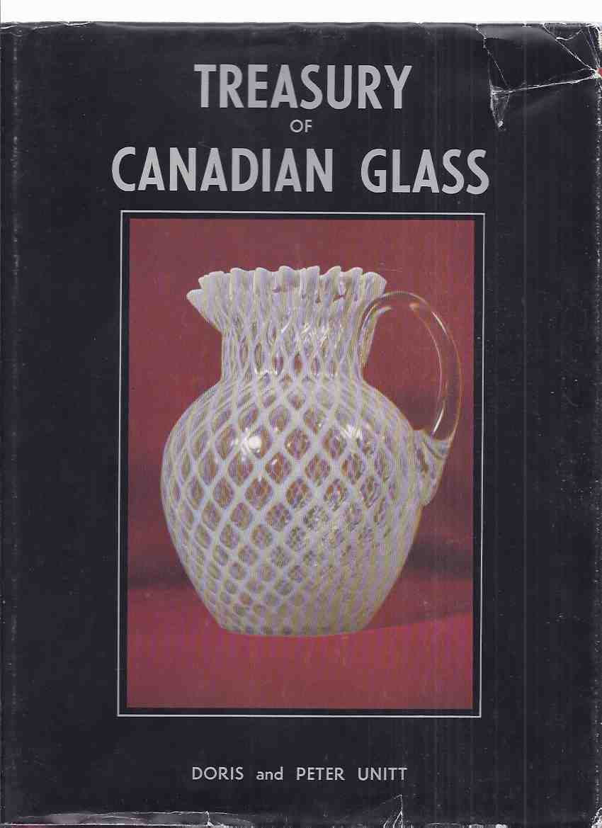 Image for Treasury of Canadian Glass By Doris and Peter Unitt, Clock House