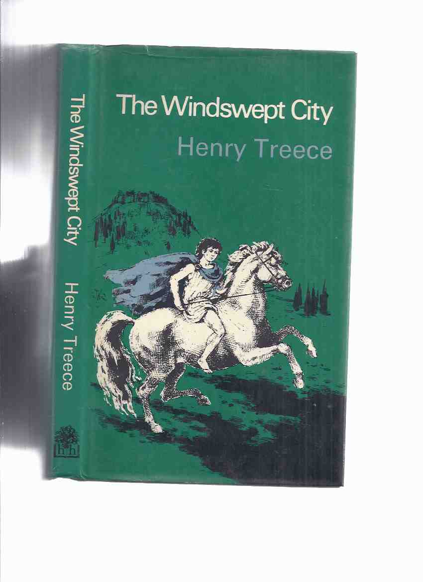 Image for The Windswept City -by Henry Treece ( Trojan War ( Wind Swept )