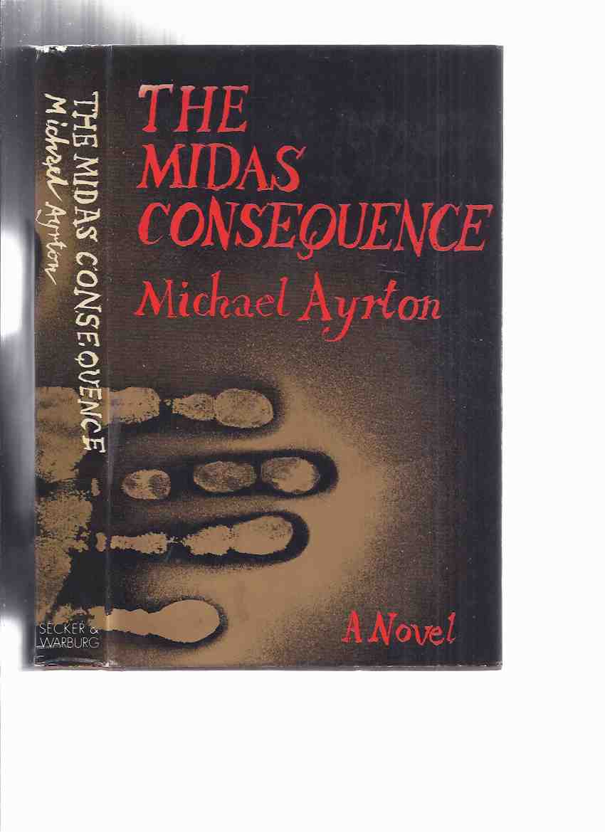 Image for The Midas Consequence -by Michael Ayrton