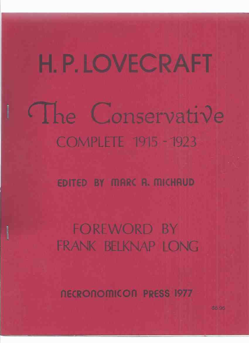 Image for The Conservative Complete, 1915 - 1923 -by H P Lovecraft / Necronomicon Press