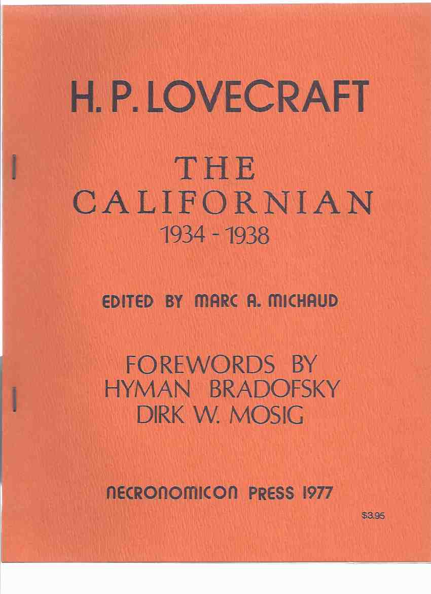 Image for The Californian, 1934 - 1938 -by H P Lovecraft / Necronomicon Press (inc. Some Notes on Interplanetary Fiction; Homes and Shrines of Poe, etc)