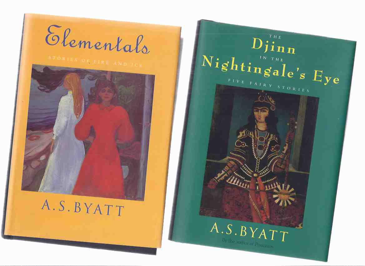 Image for The Djinn in the Nightingale's Eye: Five Fairy Stories --with Elementals: Stories of Fire and Ice -TWO VOLUMES -by A S Byatt (inc. Glass Coffin; Gode's Story; Story of the Eldest Princess; Dragon's Breath / Crocodile Tears; A Lamia in the Cevennes; etc)