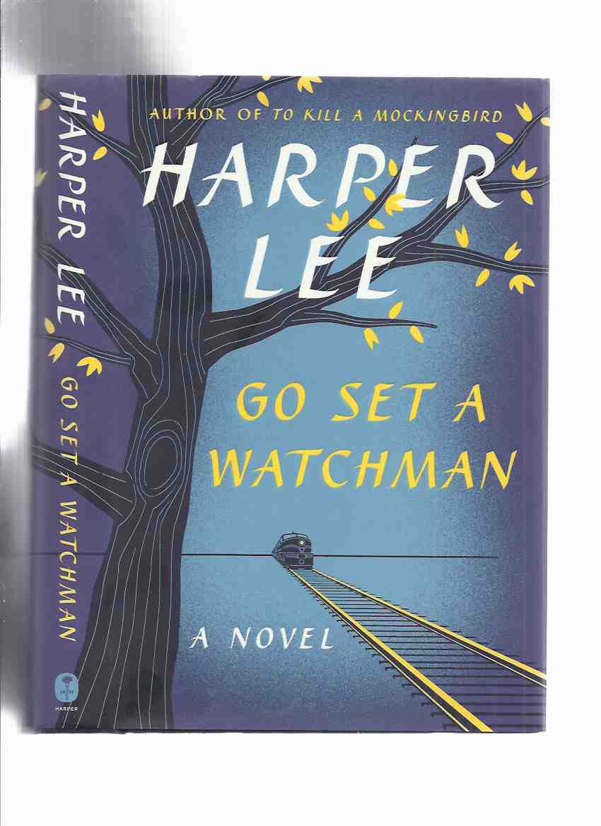 Image for Go Set a Watchman -by Harper Lee