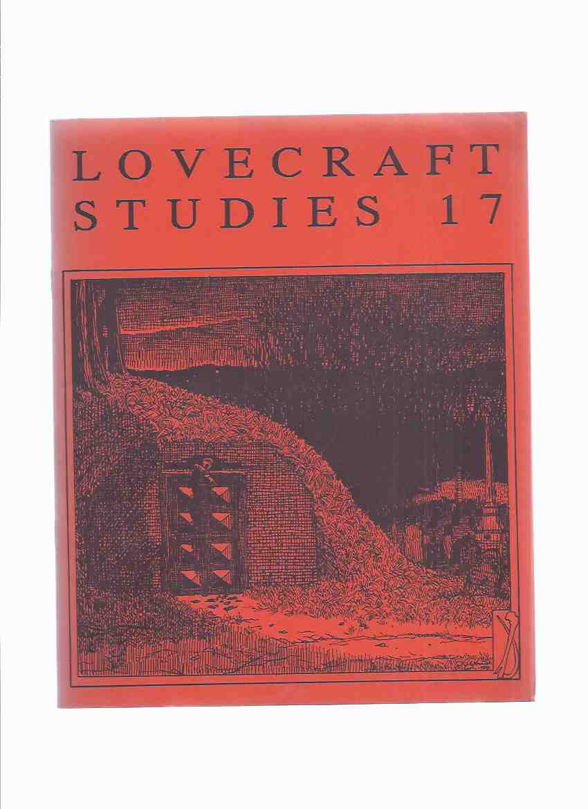 Image for Necronomicon Press: Lovecraft Studies 17, Vol. 7 # 2, Fall 1988 ( Volume Seventeen )( Comments; Randolph Carter, an Anti-Hero's Quest; Guide to the HPL Fiction Manuscripts at John Hay Library; The Hands of HPL; The Masks of Nothing; Review, etc)