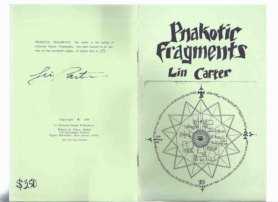 Image for Pnakotic Fragments -by Lin Carter / Charnel House Publishers (inc. The Stairs in the Crypt; Unknown Kadath; Carcosa Story About Hali; Conjectural Contents of the Pnakotic Mss; Acolyte to the Flame; Lovecraft on the P.M.)( Cthulhu Mythos )