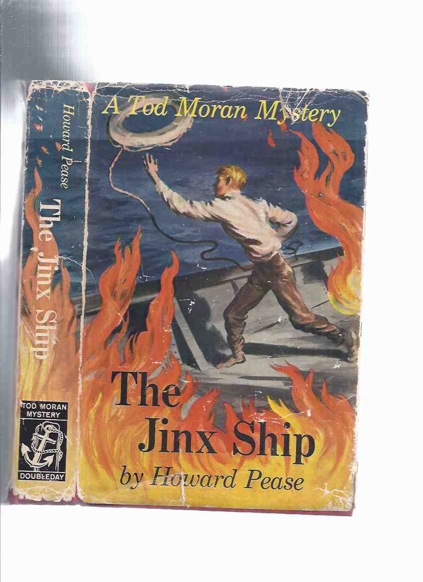 Image for The Jinx Ship: The dark Adventure That Befell Tod Moran When he Shipped as Fireman Aboard the tramp Steamer CONGO Bound Out of New York for Caribbean Ports -by Howard Pease