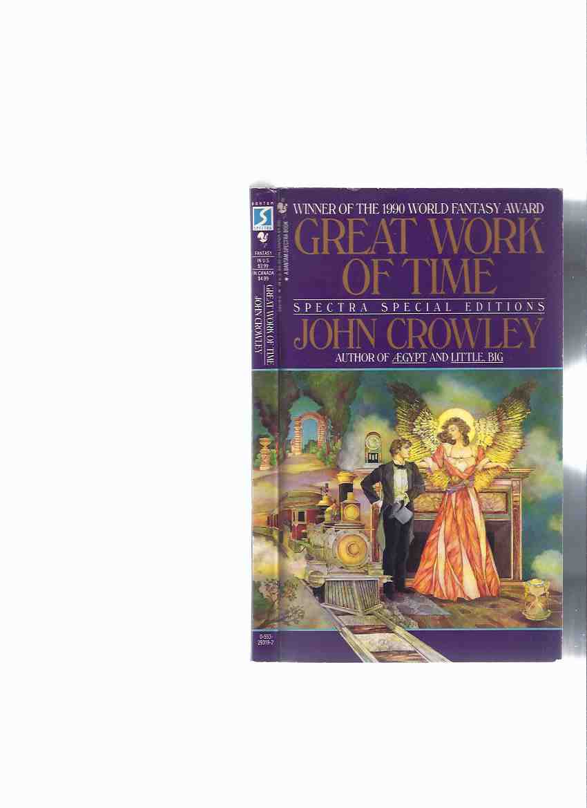 Image for Great Work of Time ---by John Crowley