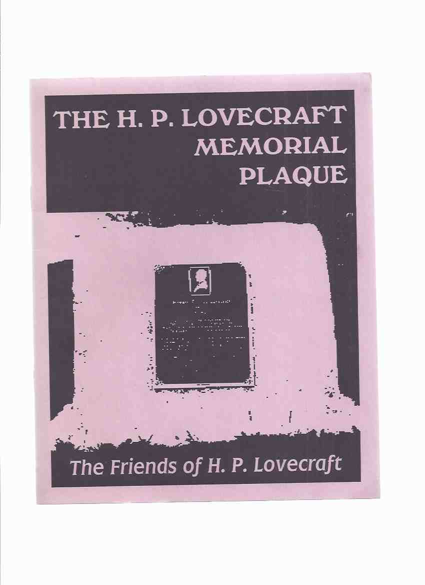 Image for The H P Lovecraft Memorial Plaque / The Friends of HPL / Necronomicon Press ( H P Lovecraft )
