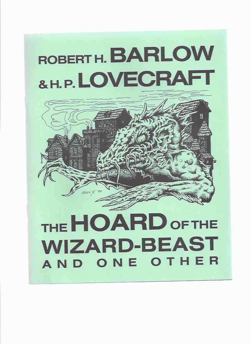 Image for The Hoard of the Wizard-Beast and One other / Necronomicon Press ( H P Lovecraft )(The Slaying of the Monster )
