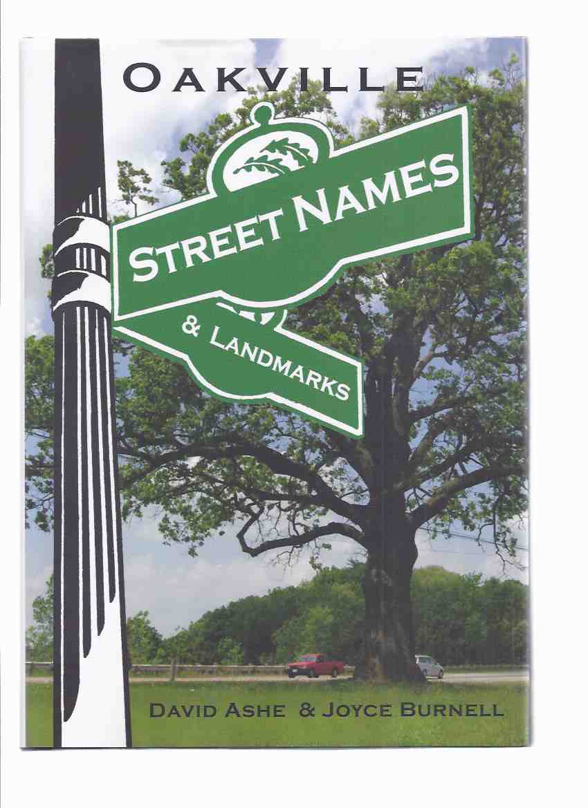 Oakville Street Names and Landmarks -a Signed Copy ( Ontario Local History ) Image for Oakville Street Names and Landmarks -a Signed Copy ( Ontario Local History )