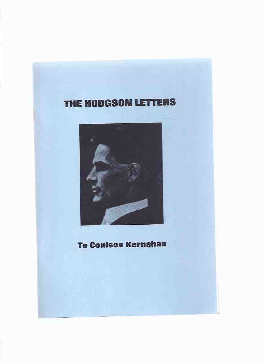 Image for The Hodgson Letters to Coulson Kernahan -by William Hope Hodgson