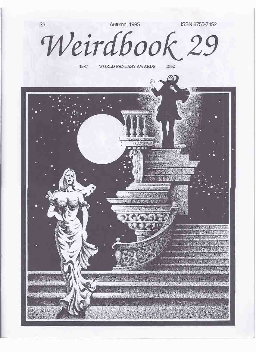 Image for Weirdbook 29, Autumn 1995 ( Weird Fiction and Poetry )) Book Twenty-Nine )( Foxes of Fascoum; Return of the Colossus; City Out of Time; Encounters with Terror; Cinderella Revisited; Homunculus; City Out of Time; And to Taste the Colour of Time, etc)