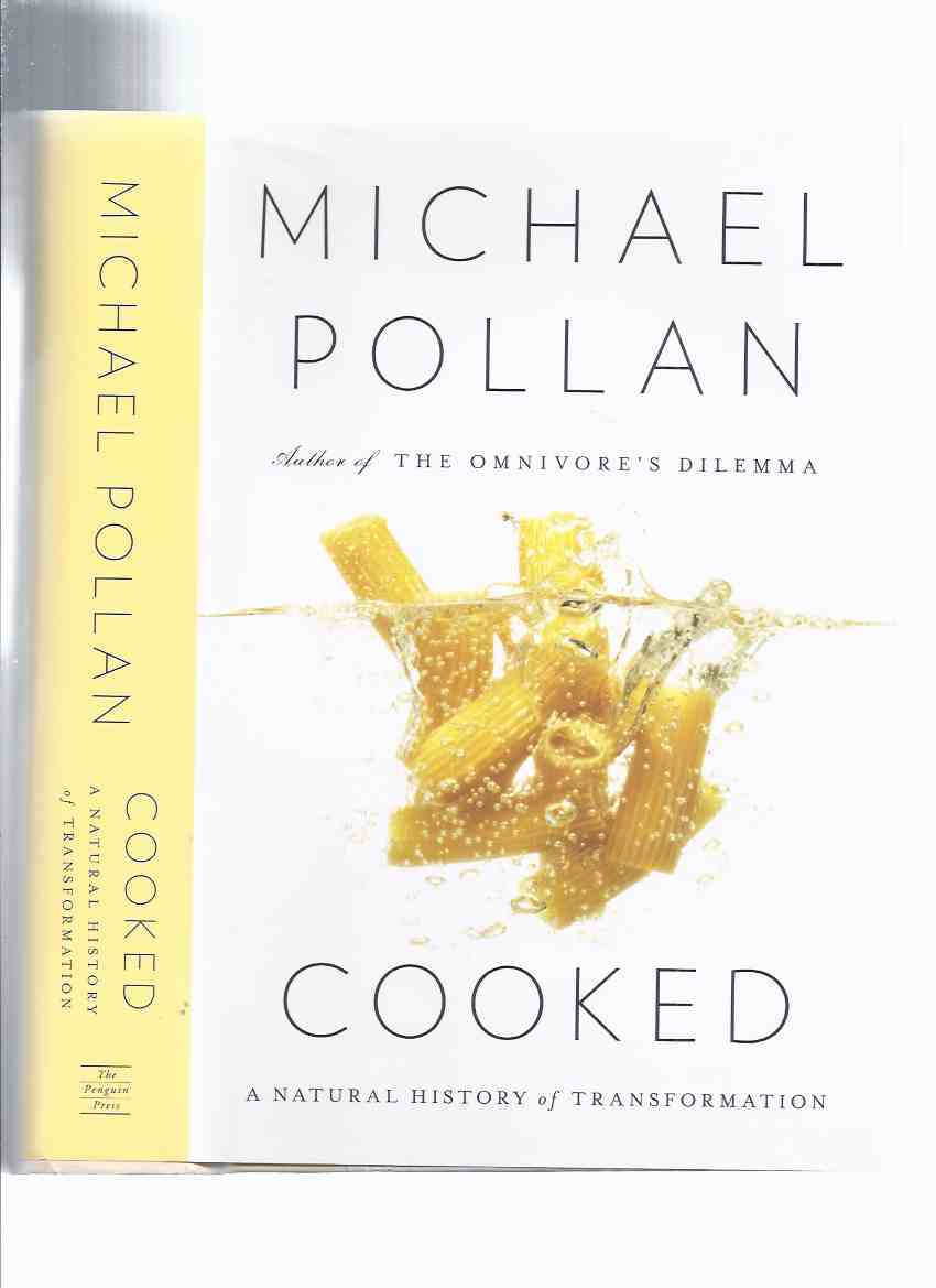 Image for COOKED: A Natural History of Transformation -by Michael Pollan -a Signed Copy ( Cooking )