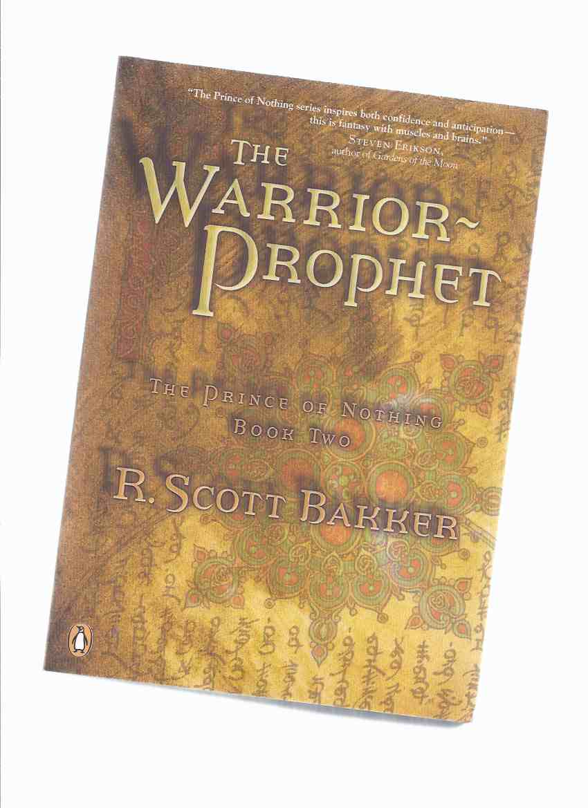 Image for The Warrior Prophet: Book 2 of the Prince of Nothing -by R Scott Bakker -a Signed Copy ( Volume Two of the Trilogy )