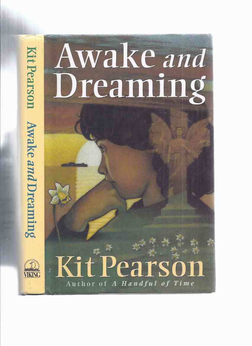 Image for Awake and Dreaming ---by Kit Pearson -a Signed Copy