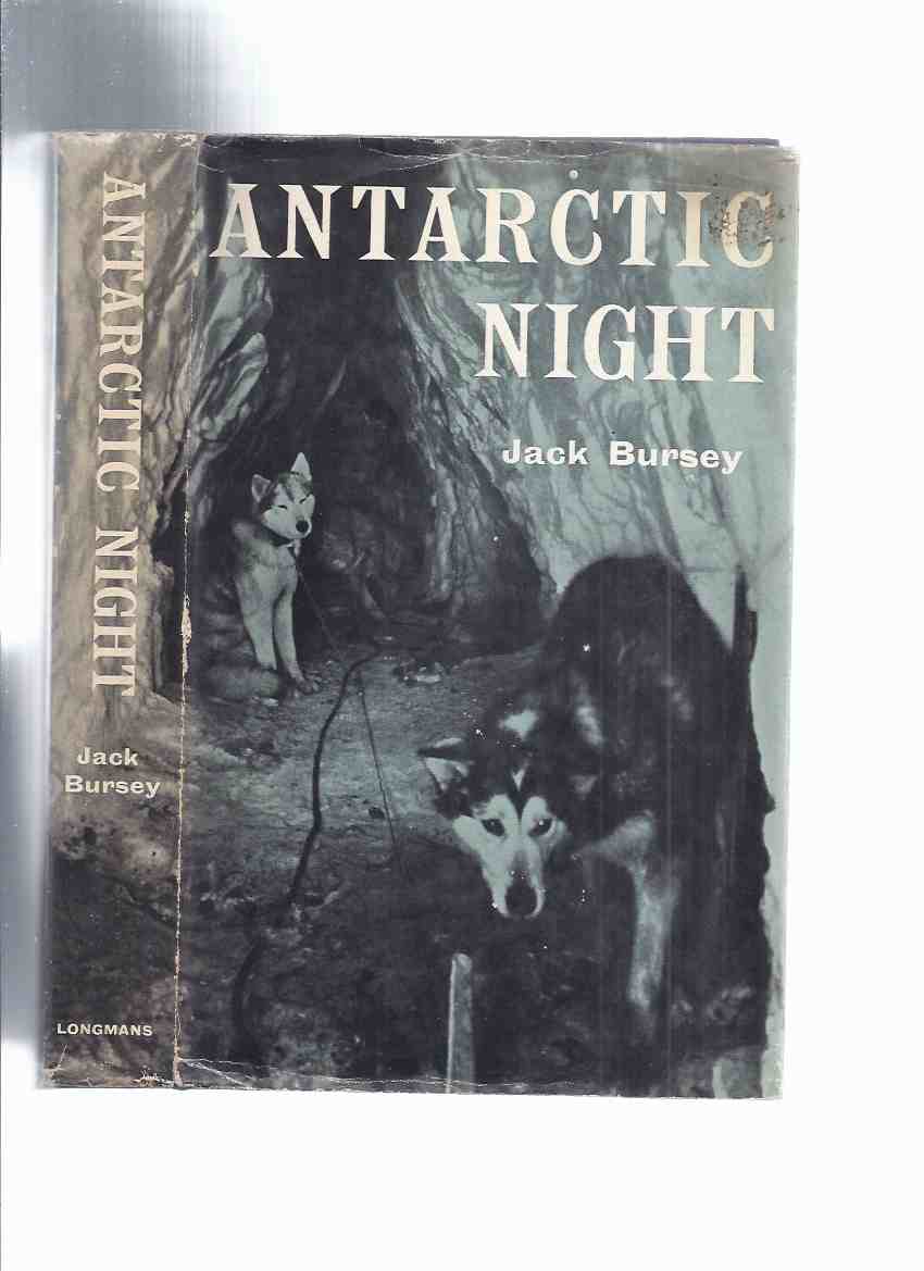 Image for Antarctic Night -by Jack Bursey ( Polar Exploration / Antarctica )