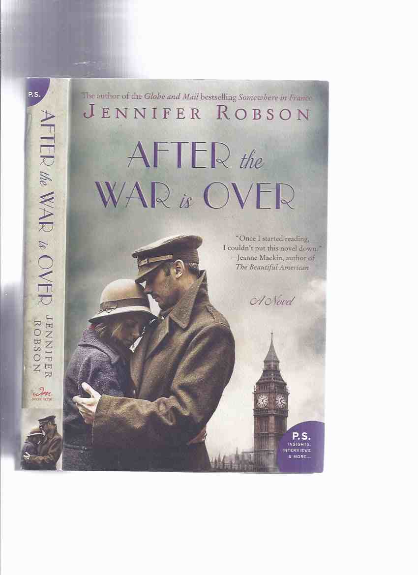 Image for After the War is Over -by Jennifer Robson -a Signed Copy