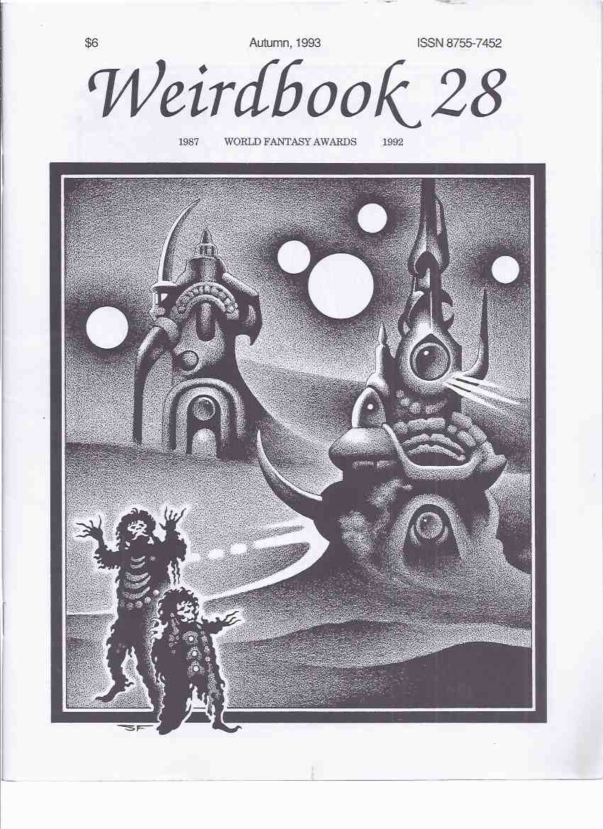 Image for Weirdbook 28 Autumn 1993 (inc. Retrograde Necromancer; Mould-Kissers; Cup of Pain; Green Glass Bottle; Blinding of the Cyclops; City of Dreadful Snow; City Out of Time; Small Town Witch; Daoine Domhain, etc)