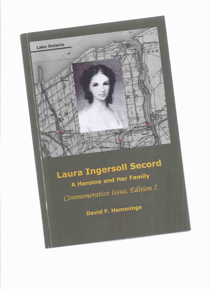 Image for Laura Ingersoll Secord: A Heroine and Her Family, Commemorative Issue ( Ontario / Upper Canada History )
