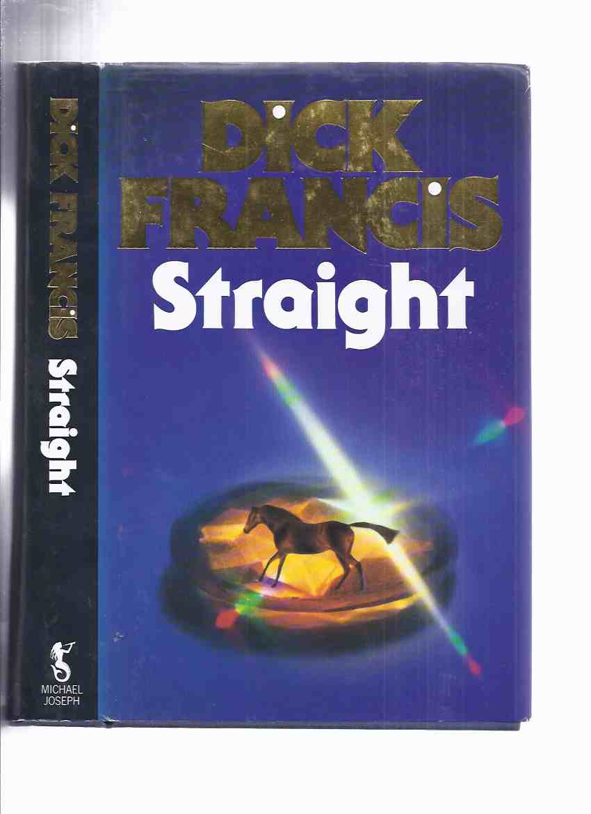 Image for STRAIGHT ---by Dick Francis -a Signed Copy
