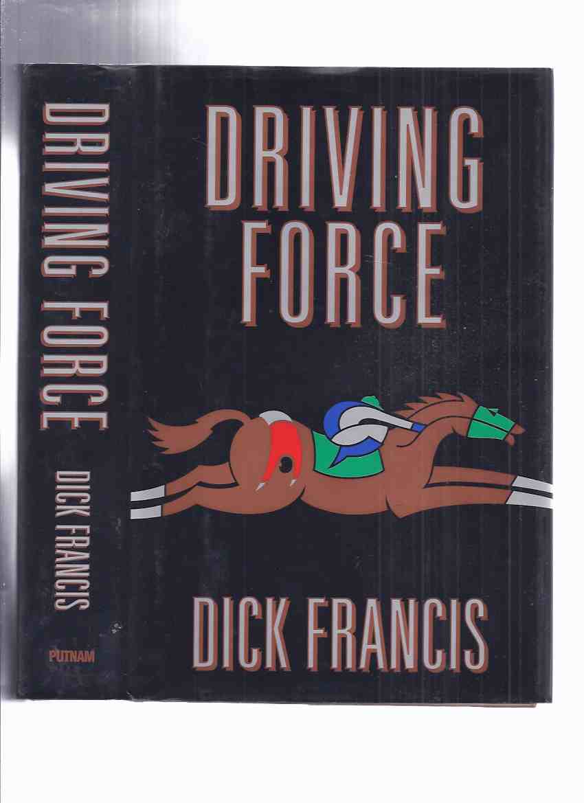 Image for Driving Force ---by Dick Francis -a Signed Copy