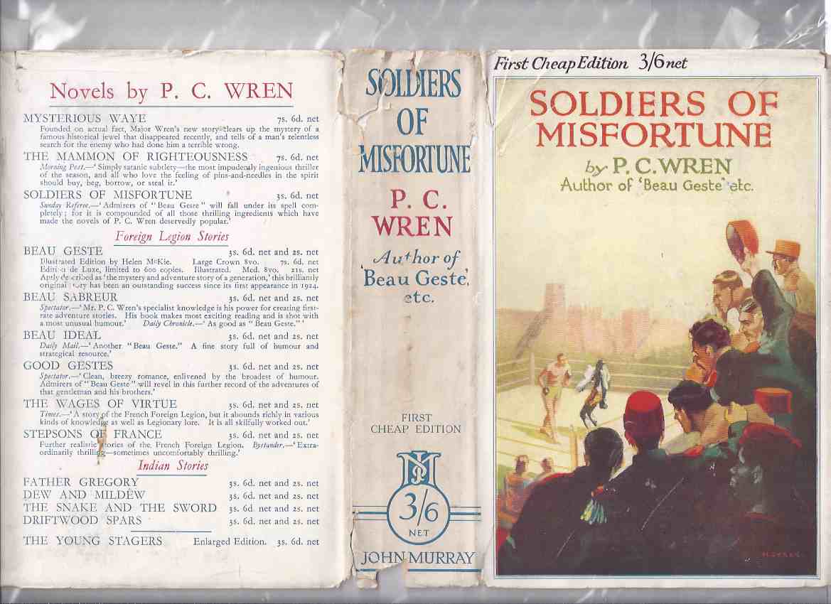 Image for Soldiers of Misfortune: The Story of Otho Belleme who "loved chivalry, truth and honour, freedom and courtesy" but was head-strong, stubborn, romantical, and most unwise ---by P C Wren ( Boxing / Foreign Legion Cover Art )